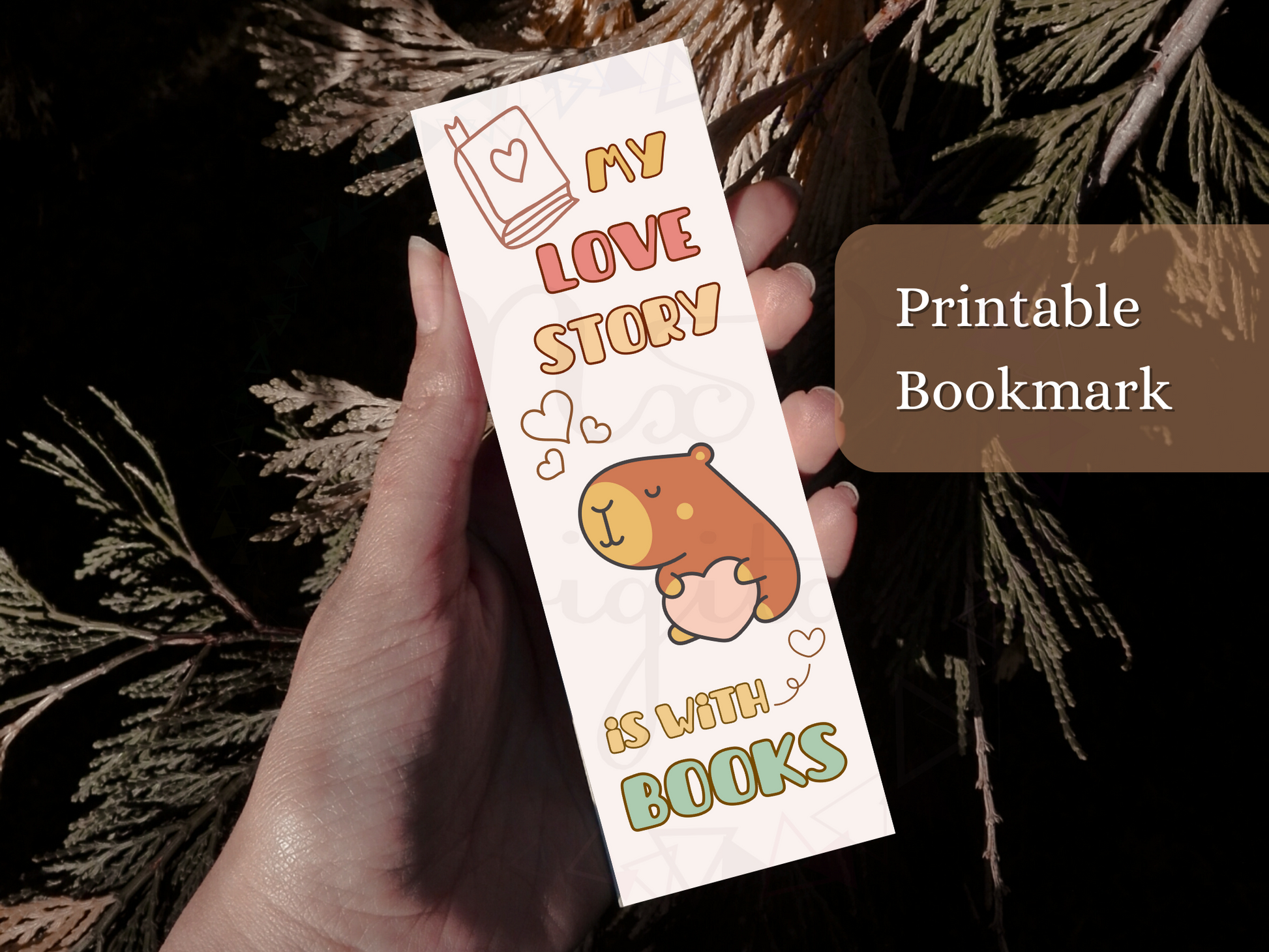 My love story is with books Printable Bookmark Capybara svg