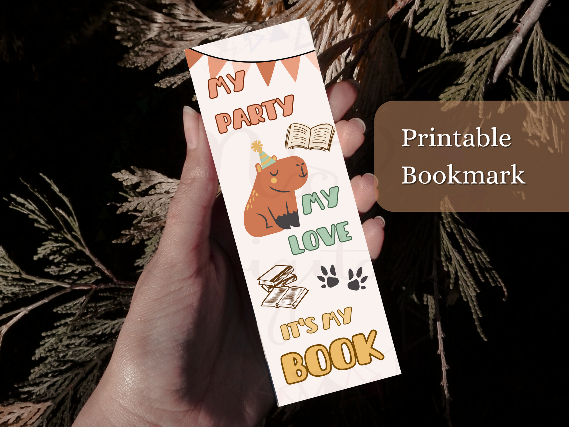 my party my love it's my book Printable Bookmark Capybara svg