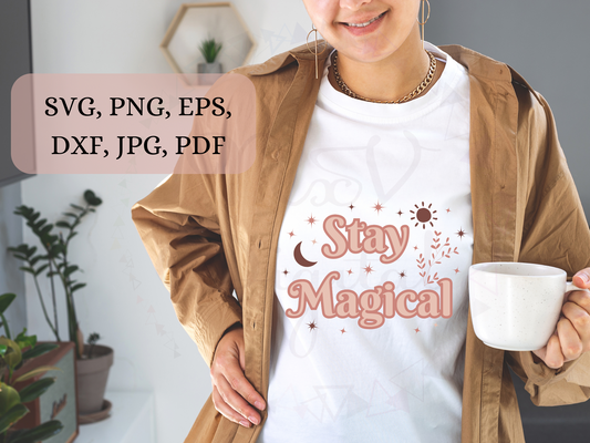Stay Magical Women T-shirt Svg