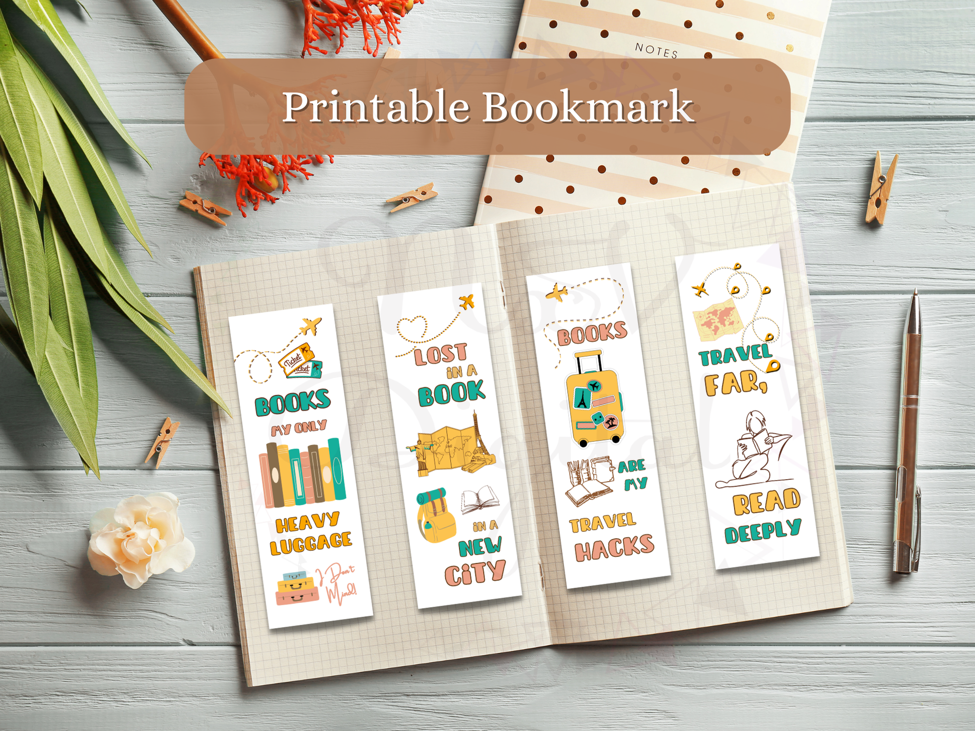 traveler-themed bookmarks with the wordings and doodles