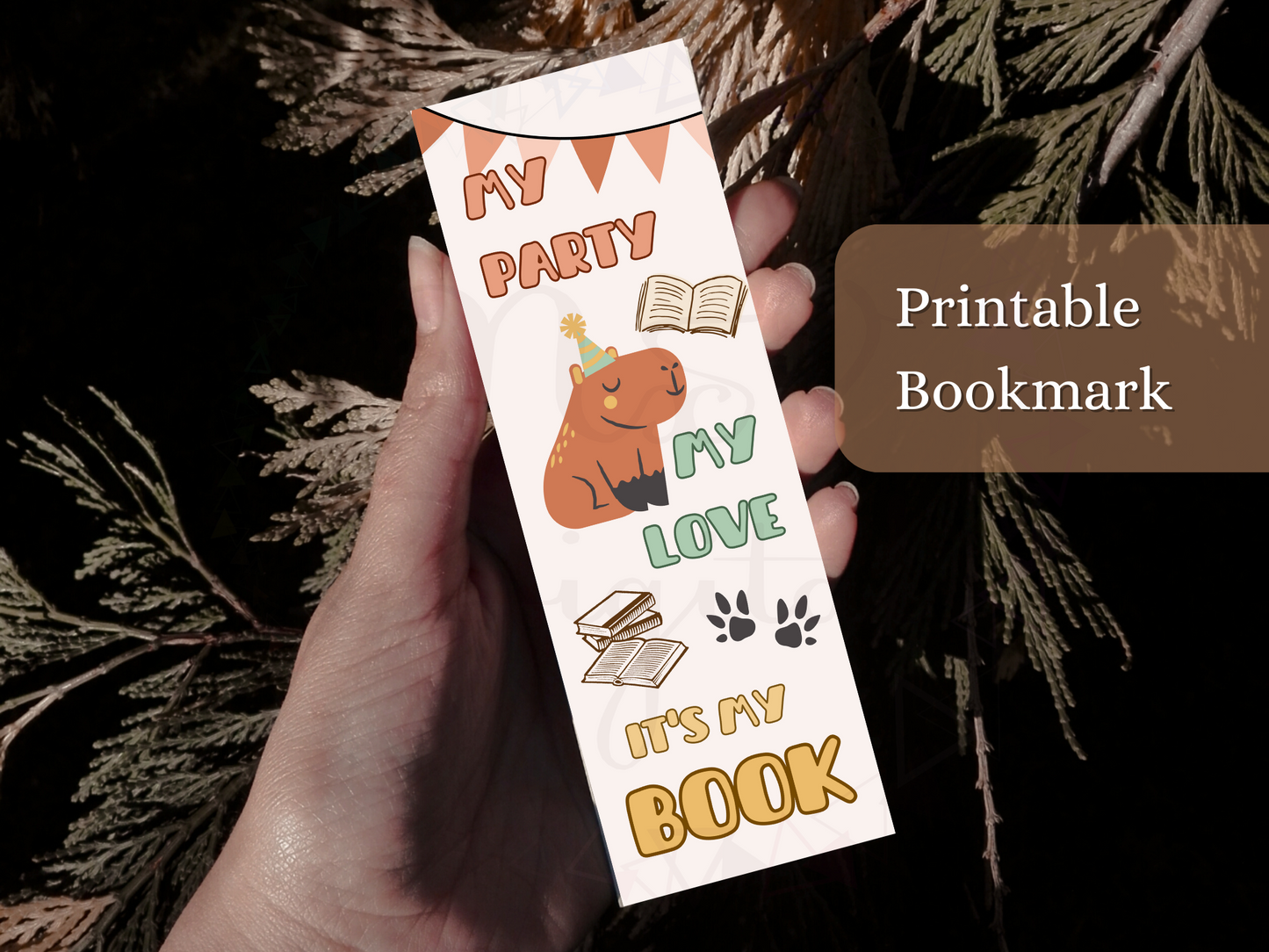 my party my love it's my book Printable Bookmark Capybara svg 